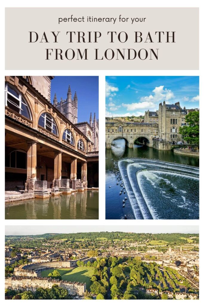 The perfect day trip to Bath from London. The image contains three photos of the historic city of Bath; one of the Roman Baths, one of Pulteney Bridge and an aerial shot of Bath's Georgian city centre, showing the famous Royal Crescent.