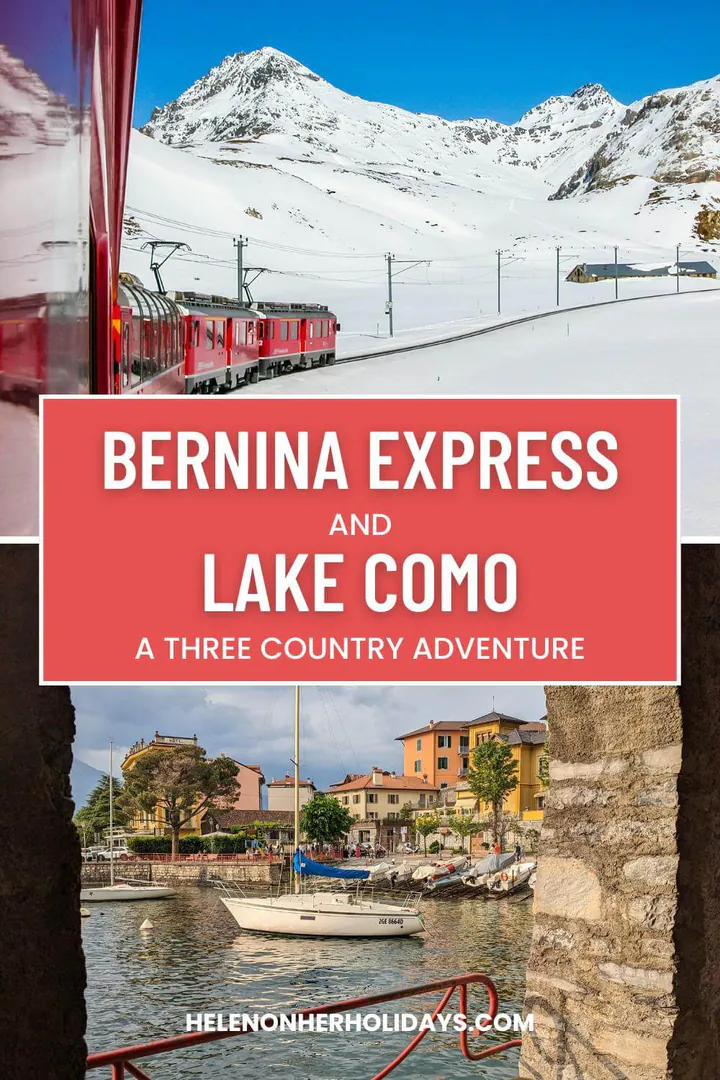 Bernina Express and Lake Como, a three country adventure