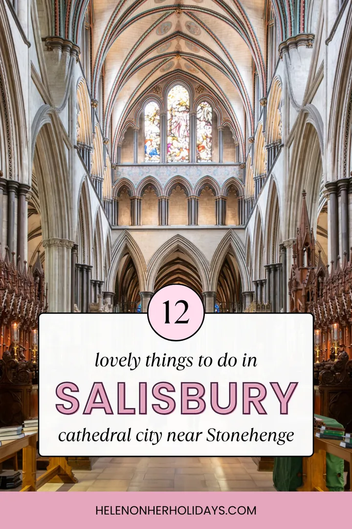 Best things to do in Salisbury, cathedral city near Stonehenge