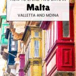 How to spend 2 days in Malta - Valletta and Mdina