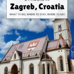 One day in Zagreb - how to spend 24 hours in the Croatian capital