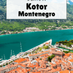 3 days in Kotor Montenegro