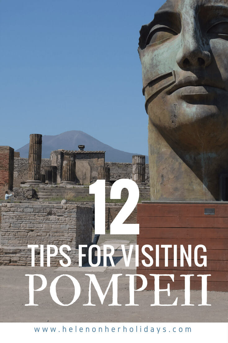 12 tips for visiting Pompeii and climbing Mount Vesuvius