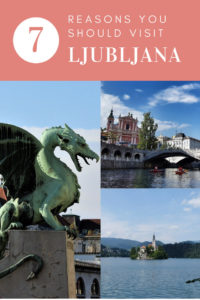 7 reasons you should visit Ljubljana
