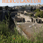 How to visit the other Pompeii - Herculaneum