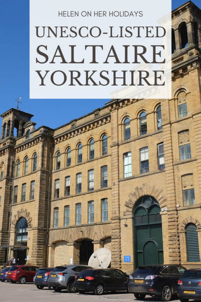 Visiting UNESCO-Listed Saltaire and Salts Mill, Yorkshire, England