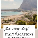If you're dreaming of visiting Italy in September, here are the best places to go, with weather tips, not-to-be-missed festivals, things to do and what to pack. Lakes, cities, beaches and iconic sights - they're all at their best in the wonderful month of September.