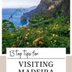 13 top tips for visiting Madeira