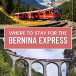 Where to stay for the Bernina Express