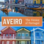 How to visit Aveiro, the Venice of Portugal