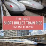 The best short bullet train ride from Tokyo