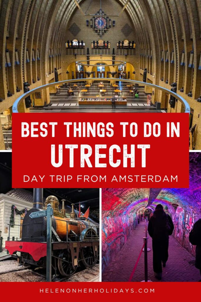 Best things to do in Utrecht - day trip from Amsterdam