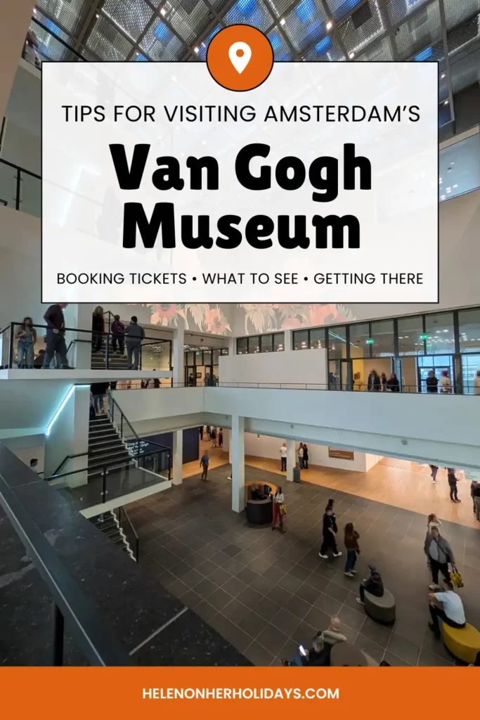 Tips for visiting the Van Gogh Museum